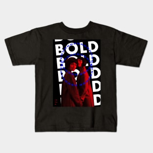 BOLD Kids T-Shirt